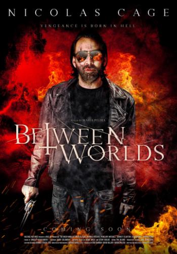    / Between Worlds (2018)