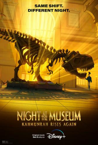    :    / Night at the Museum: Kahmunrah Rises Again (2022)